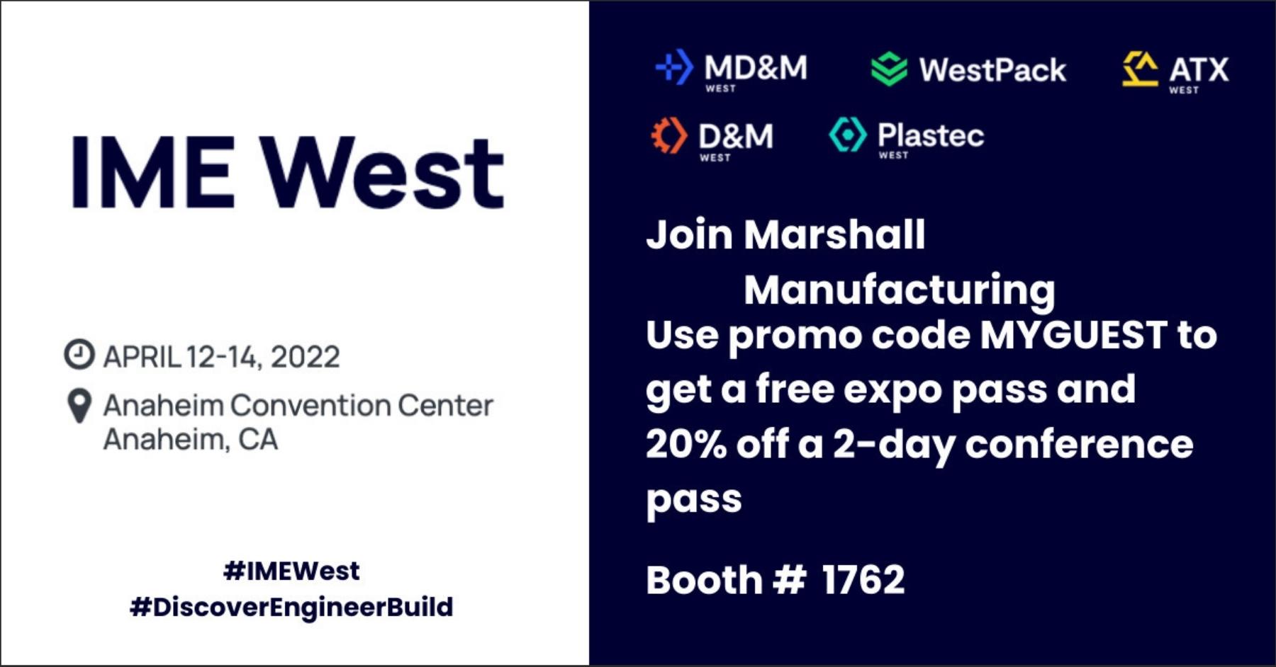 REGISTER NOW for Discounted Tickets to MD&M West 2022 Marshall